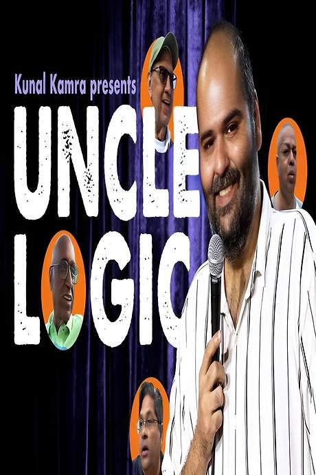 Kunal Kamra: Uncle Logic